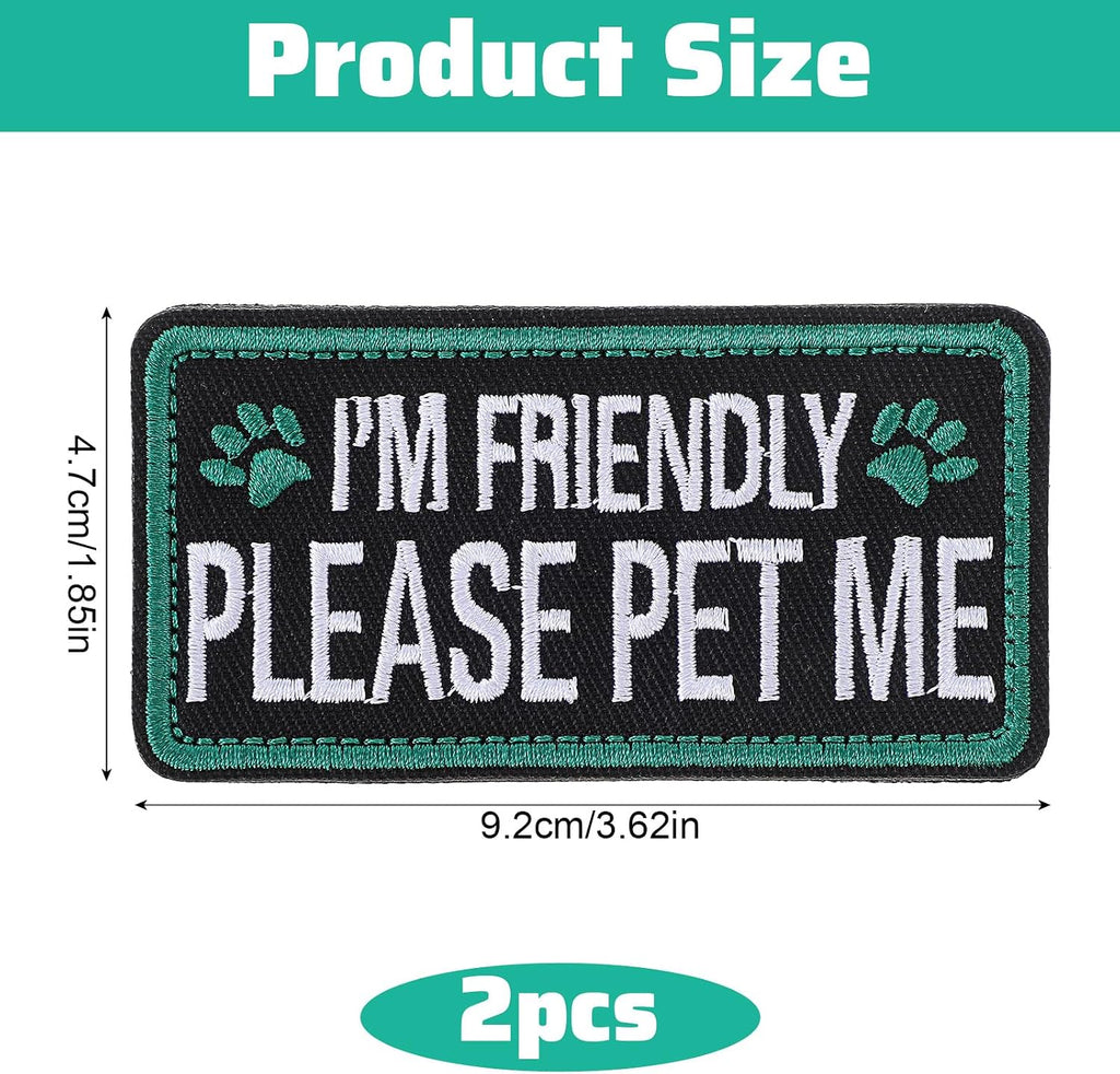  Embroidered I’m Friendly, Please Pet Me dog patches for compatible pet gear