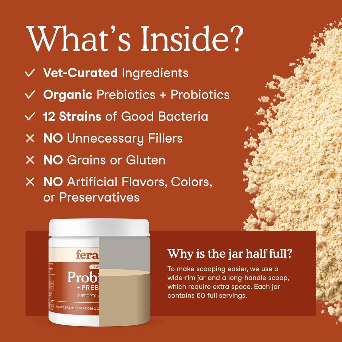 Fera Pets Organic Probiotics powder jar and scoop for dogs and cats.